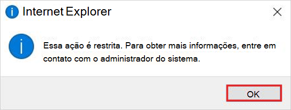 Alerta ao tentar abrir o IE após um redirecionamento para o Microsoft Edge estar ativo.