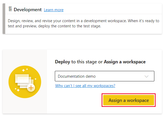 Captura de tela exibindo o botão para atribuir workspace em um estágio vazio de pipelines de implantação.