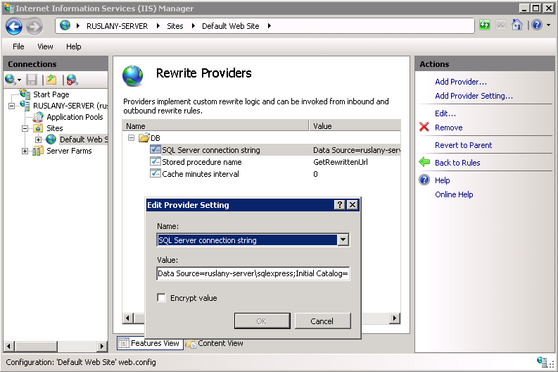 Captura de tela da página do I I S Manager. A página Reescrever Provedores é mostrada. Uma caixa de diálogo Editar Configuração do Provedor é exibida e, na caixa Nome, há a cadeia de conexão do Servidor SQL S.