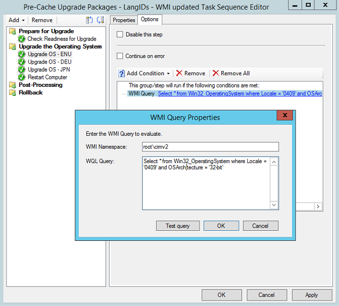 Editor de sequência de tarefas, guia Opções, exibindo a consulta WQL WMI para Locale e OSArchitecture