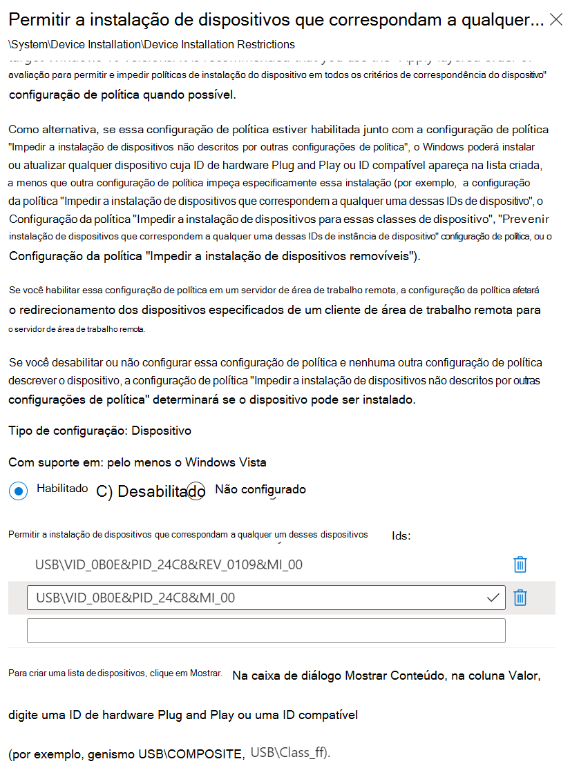 Captura de ecrã que mostra como utilizar o Intune para definir a definição Permitir a instalação de dispositivos que correspondam a qualquer um destes IDs de Dispositivo com os IDs de hardware.