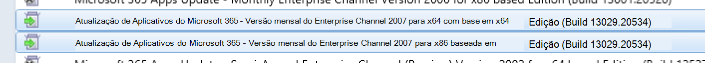 Uma captura de ecrã do Configuration Manager a mostrar dois Microsoft 365 Apps Atualizações do Canal Empresarial Mensal.