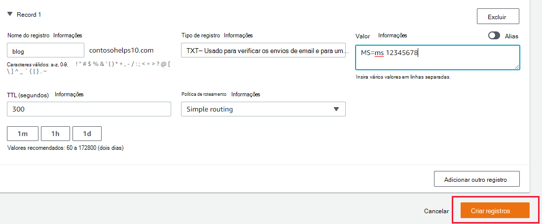 Captura de ecrã a mostrar onde seleciona Criar registos para adicionar um registo TXT de verificação de domínio.