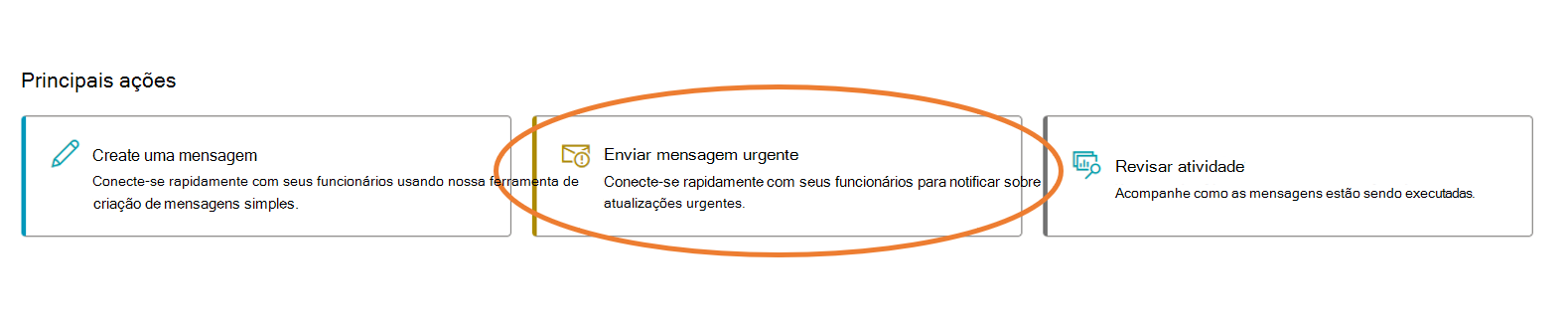 Captura de ecrã que realça o botão para enviar uma mensagem urgente.