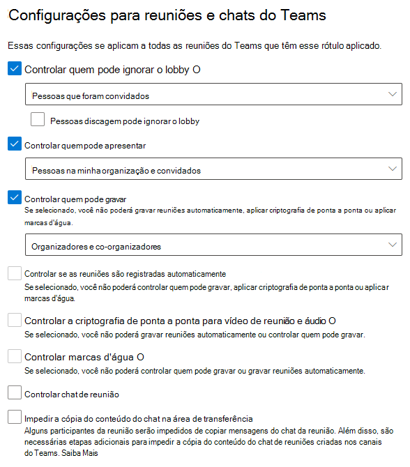 Captura de ecrã das definições da etiqueta de confidencialidade da reunião a mostrar a configuração neste procedimento.