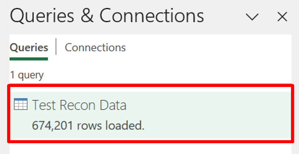 Captura de tela da janela Consultas e Conexões, com uma amostra de um relatório chamado Test Recon Data destacado.