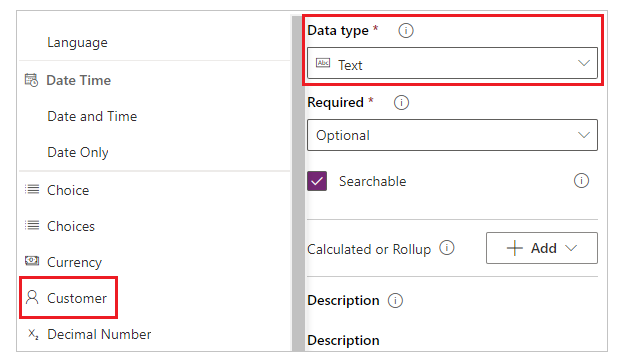 Tipo de dados Cliente da lista de tipos de dados ao criar uma coluna.