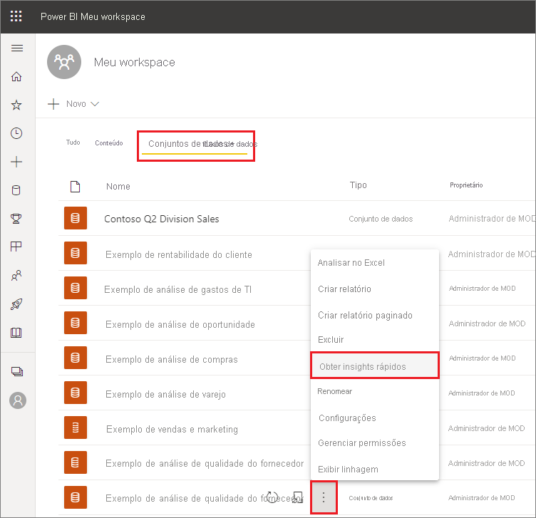 Captura de tela realçando Obter insights rápidos no menu Mais opções.