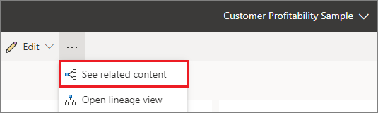 Captura de tela do serviço do Power BI, realçando o ícone mais opções e a opção Ver conteúdo relacionado.