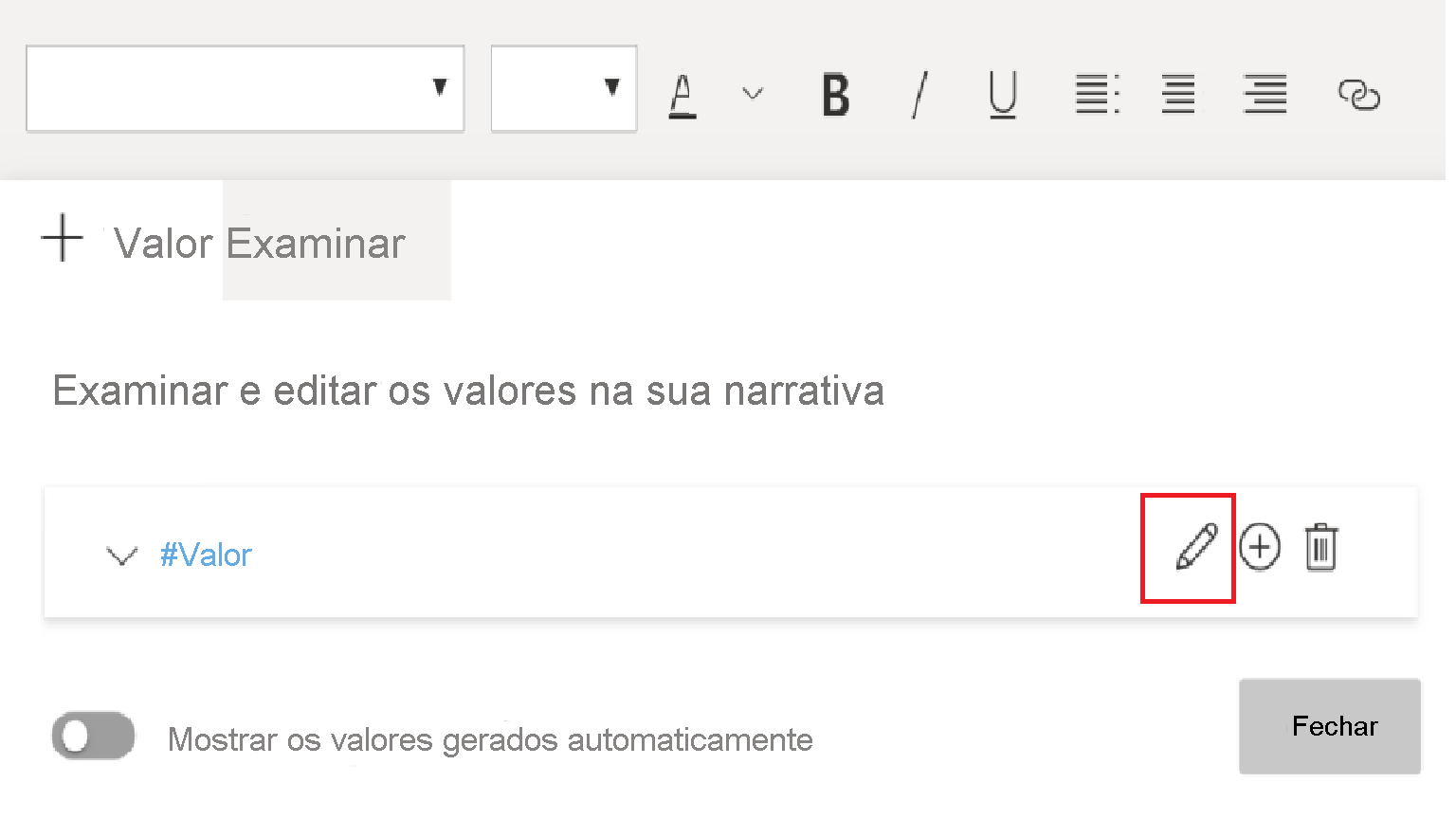 Captura de tela mostrando a caixa de texto, com a guia Valor selecionada. Ao lado do nome do valor, o botão de edição é realçado.