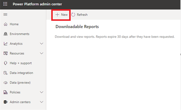 Captura de tela que mostra a página Baixar relatórios no centro de administração e destaca o botão para criar um novo relatório de download. Power Platform 