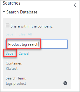 No painel de pesquisas, 'Pesquisa de tag de produto' foi inserido como um nome para a pesquisa. Em seguida, o botão 'Salvar' é selecionado.