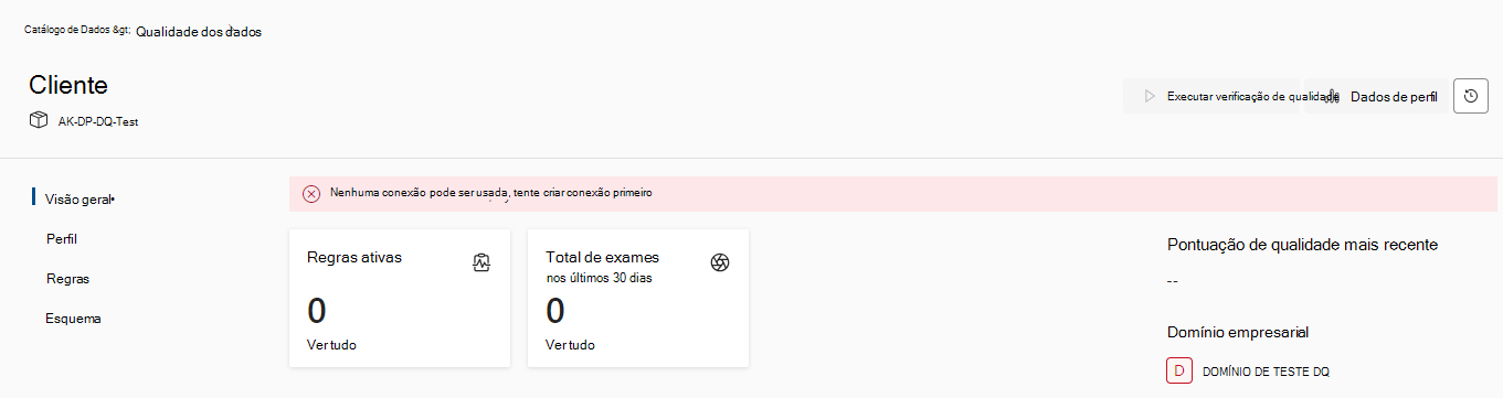 Captura de ecrã da página de descrição geral da qualidade dos dados com o erro de ligação.