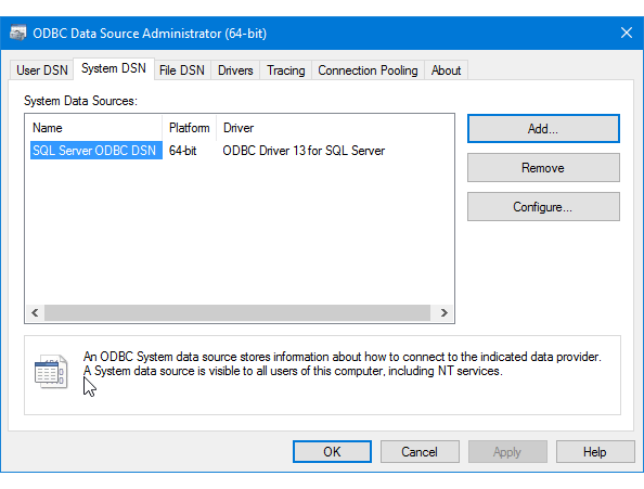 Captura de tela do DSN de sistema recém-criado criado no Administrador de Fonte de Dados ODBC.