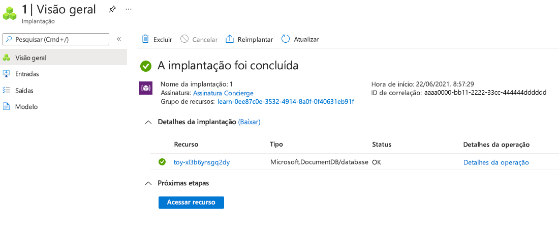 Captura de tela da interface do portal do Microsoft Azure para a implantação específica, com três recursos do Azure Cosmos DB listados.