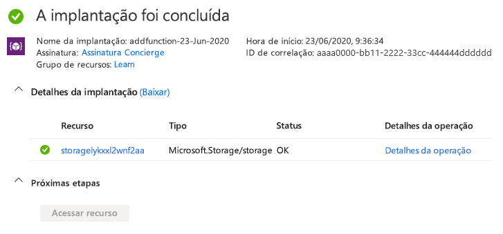 Captura de tela do portal do Azure mostrando que a conta de armazenamento foi implantada.