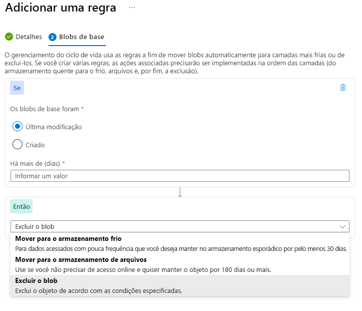 Captura de tela que mostra como adicionar uma regra de política de gerenciamento do ciclo de vida para dados de blob no portal do Azure.