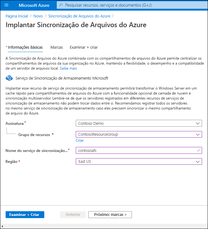 Uma captura de tela da página Implantar Sincronização de Arquivos do Azure no portal do Azure. O nome do grupo de recursos é ContosoResourceGroup, o nome do Serviço de Sincronização de Armazenamento é contosoafs e a região é EastUS.