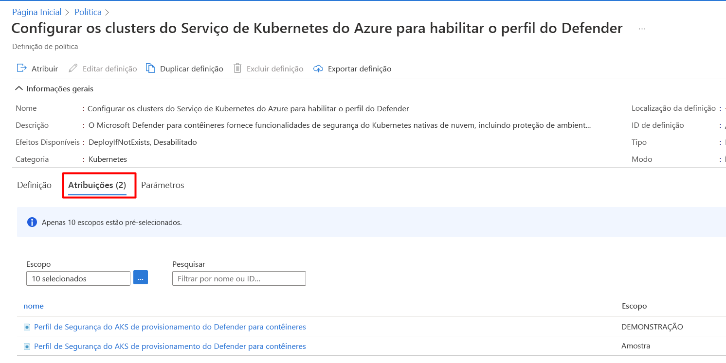 Captura de tela mostrando as atribuições configuradas na página de Definição de política.