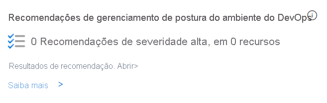 Captura de tela mostrando as recomendações de gerenciamento da postura na página de visão geral da segurança.