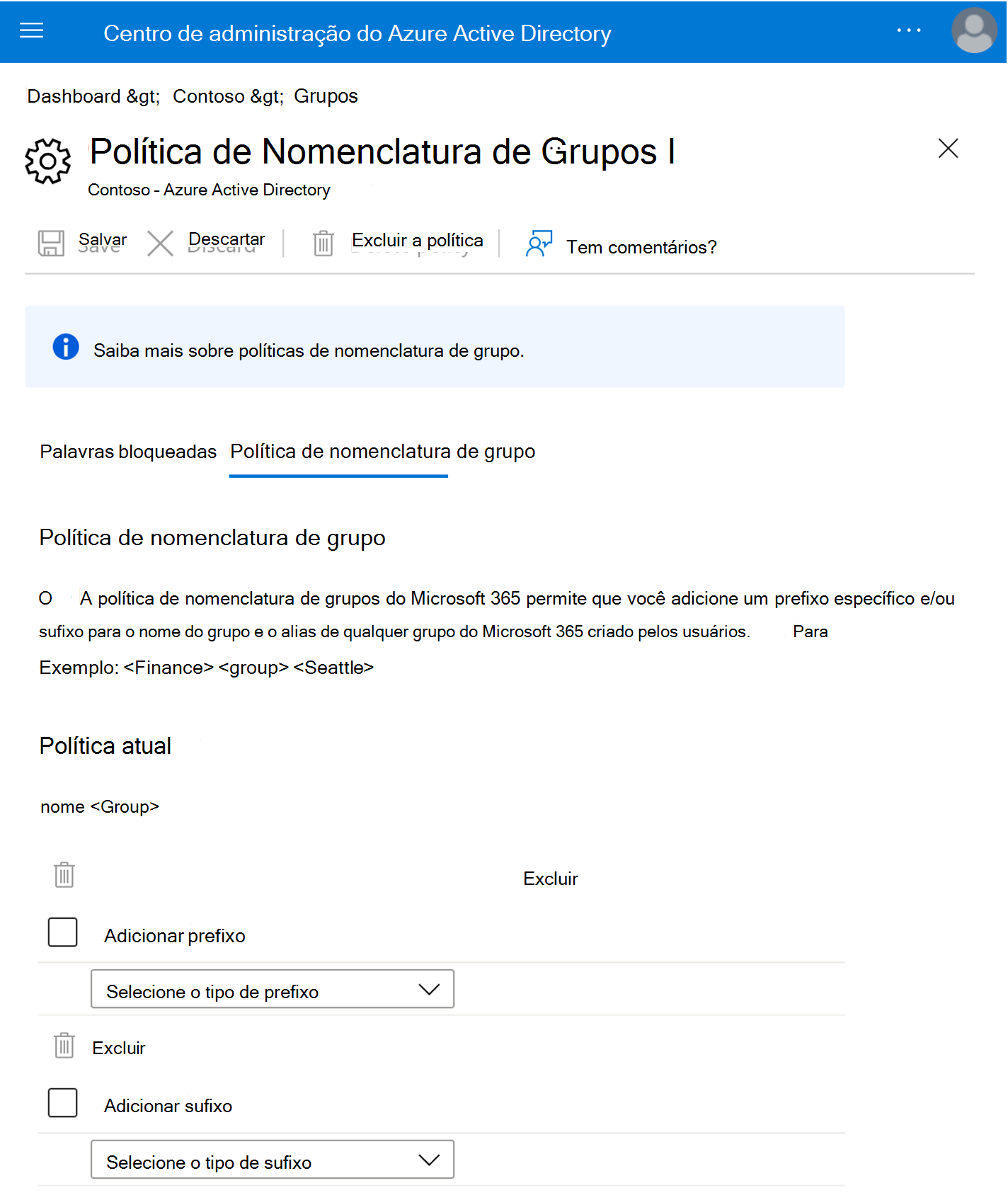 Captura de ecrã a mostrar a Configuração da Política de Nomenclatura.