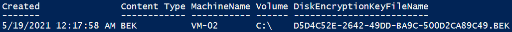 Captura de tela da saída do PowerShell em uma tabela que mostra o nome do arquivo de chave de criptografia de disco para um tipo de conteúdo de bek.