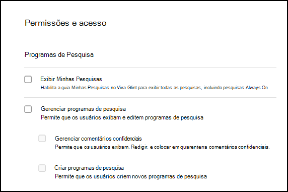 Captura de ecrã da secção Acesso a Programas de Inquérito em Permissões e Acesso.