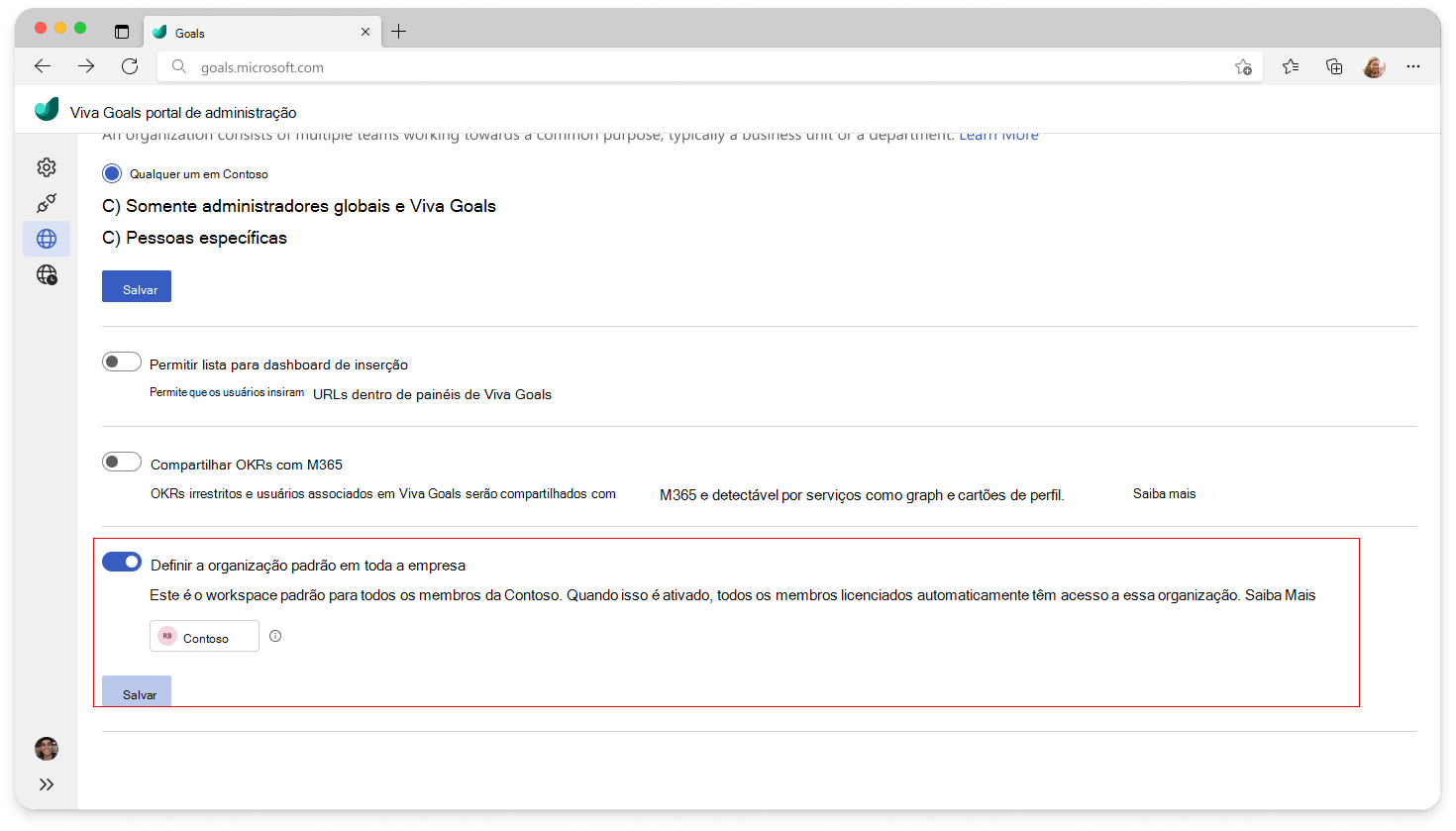 Captura de tela que mostra a configuração para designar uma organização padrão em toda a empresa no portal de administração Viva Goals.