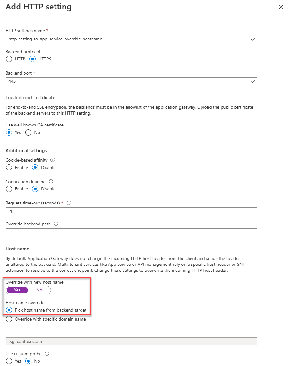 Configure as Configurações H T T P para usar o domínio padrão para o back-end do Serviço de Aplicativo definindo Escolher nome do host do destino de back-end