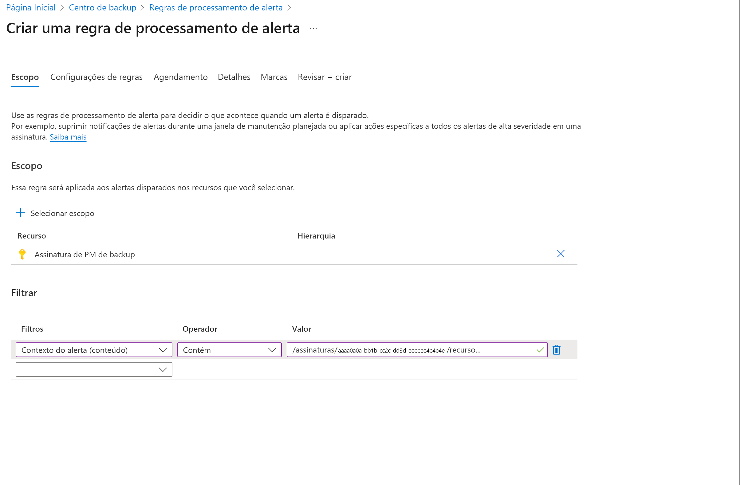 Captura de tela mostrando o escopo especificado da regra de processamento de alerta.