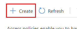 Captura de ecrã da opção Criar no menu Políticas do Access.