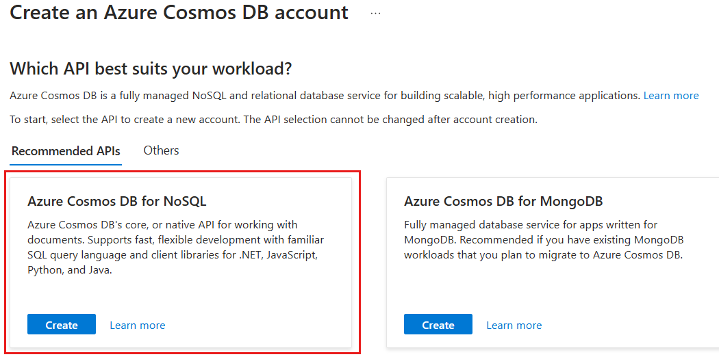 Captura de tela do painel de seleção da API do Azure Cosmos DB com a API para NoSQL realçada.