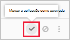 Captura de ecrã do ícone aprovar aplicação.