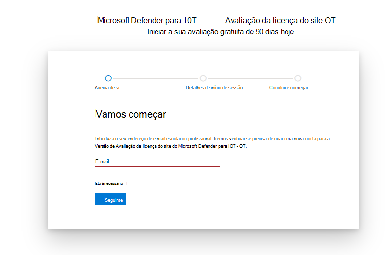 Captura de ecrã para começar e configurar a página da licença de avaliação do Microsoft Defender para IoT.