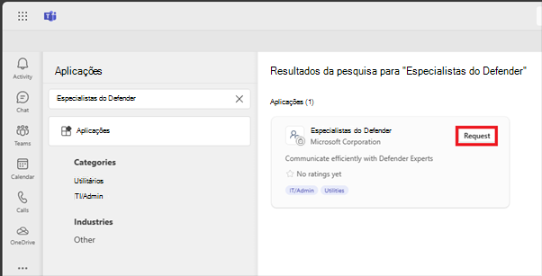 Captura de ecrã a pedir a aplicação Defender Experts no Microsoft Teams.