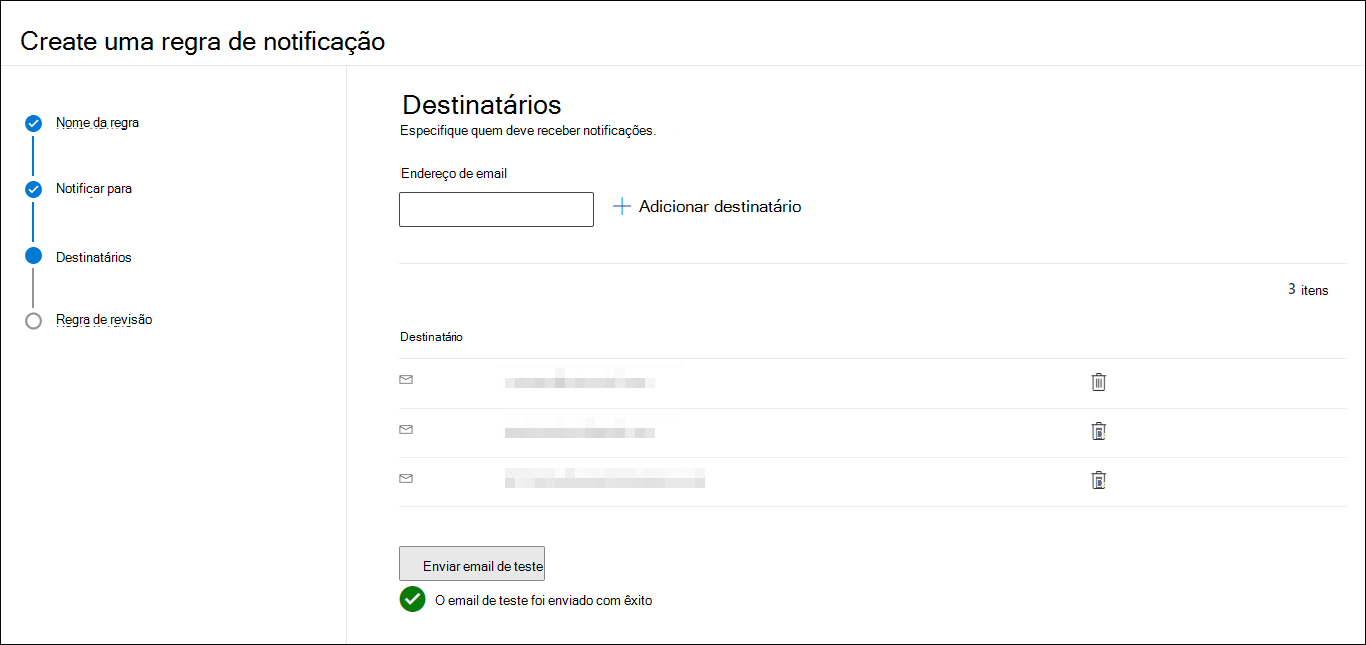 Captura de ecrã do ecrã de destinatários. Existem 3 destinatários listados e foi enviado um e-mail de teste, conforme indicado por uma marca de verificação verde