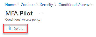 Para excluir a política de Acesso Condicional que você abriu, selecione Excluir, que está localizada abaixo do nome da política.