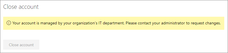 Captura de ecrã da mensagem de encerramento da conta para Utilizadores Geridos.