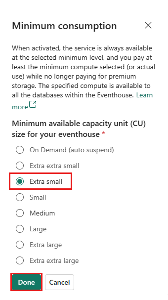 Captura de tela mostrando como selecionar o consumo mínimo correto no Real-Time Intelligence Eventhouse.