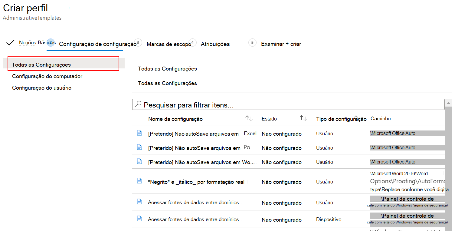 Captura de tela que mostra como selecionar Todas as Configurações usando a política de modelo ADMX no Microsoft Intune.