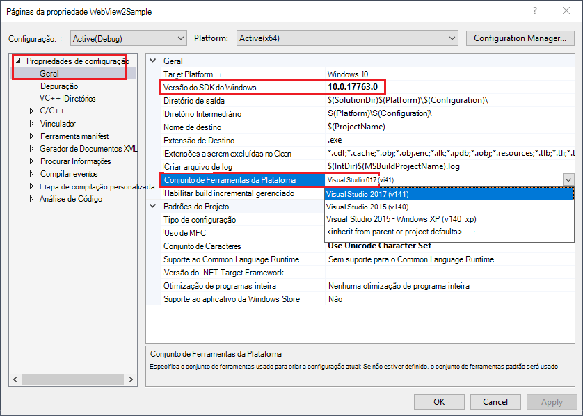 No Visual Studio 2017, defina a Versão do Windows SDK como 10 e o Conjunto de Ferramentas de Plataforma para o Visual Studio