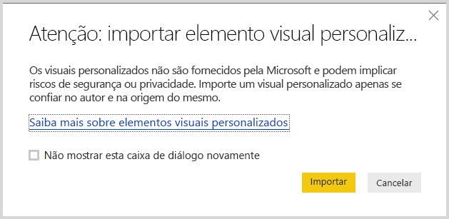 Captura de ecrã a mostrar o aviso ao importar um visual personalizado para o Power B I Desktop.