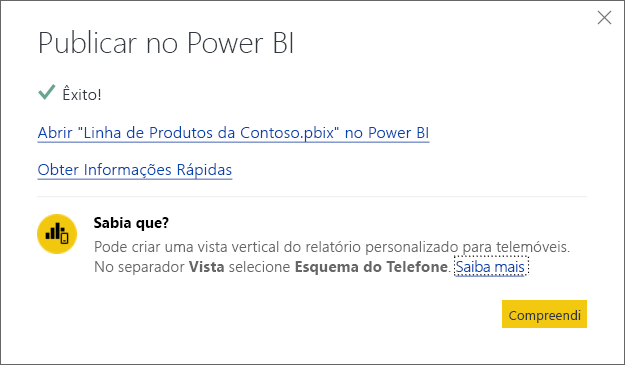 Captura de tela da caixa de diálogo Publicação bem-sucedida no Power BI.