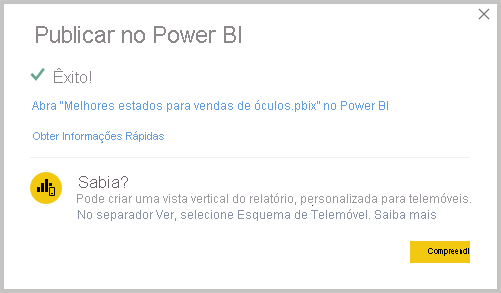 Captura de ecrã do Power B I Desktop a mostrar a mensagem Publish Success.