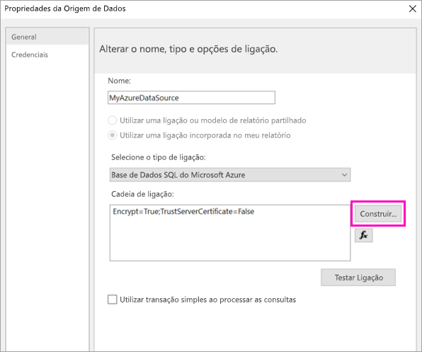 Captura de tela mostrando onde selecionar a opção Construir nas propriedades da fonte de dados.