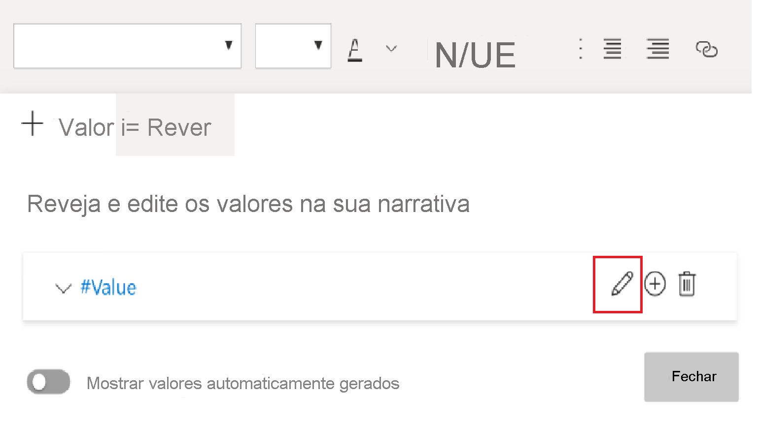 Captura de ecrã a mostrar a caixa de texto, com o separador Valor selecionado. Ao lado do nome do valor, o botão de edição é realçado.