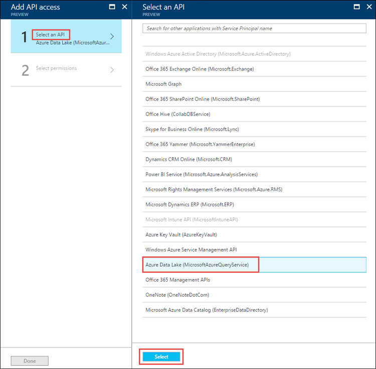 Captura de ecrã do painel Adicionar acesso à API com a opção Selecionar uma API realçada e o painel Selecionar uma API com a opção Azure Data Lake e a opção Selecionar realçada.