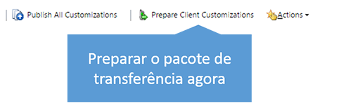 Botão Preparar Personalizações do Cliente