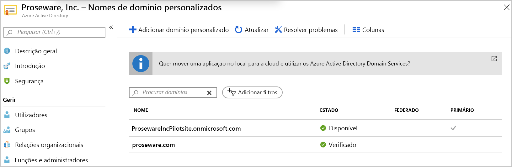 Captura de ecrã de uma lista de domínios personalizados com o domínio proseware.com indicado como verificado.