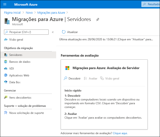 Uma captura de tela do portal do Azure. O administrador adicionou o Azure Migrate e selecionou a ferramenta Azure Migrate: Server Assessment.